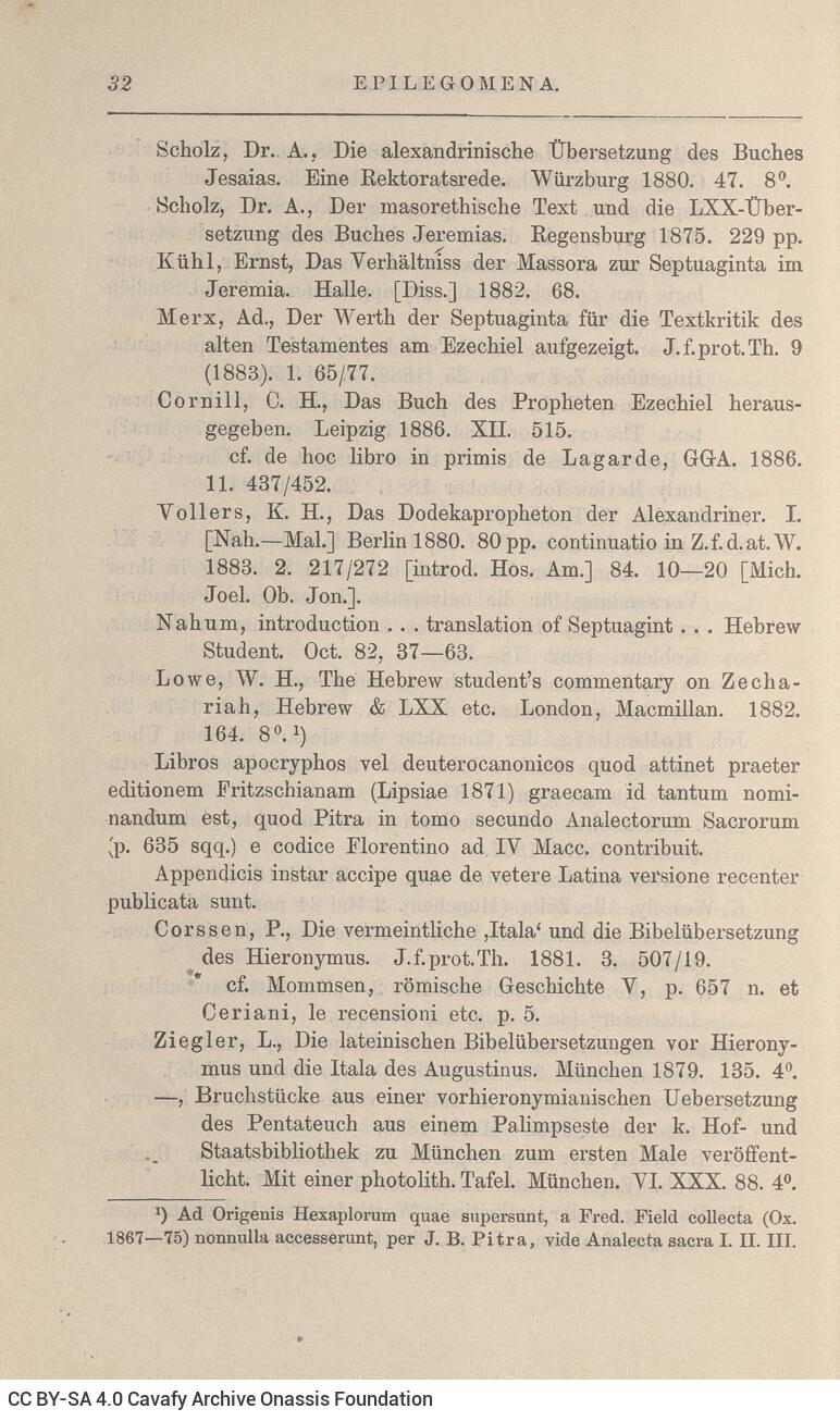 23 x 14,5 εκ. 4 σ. χ.α. + 1027 σ. + 5 σ. χ.α., όπου στο verso του εξωφύλλου χειρόγραφη 